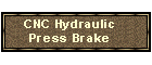 CNC Hydraulic Press Brake